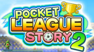 Pocket League Story 2 (Mobile)