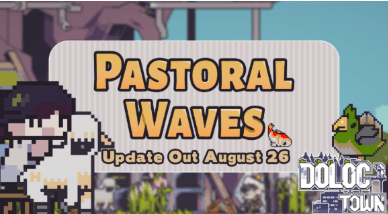 Doloc Town Pastoral Waves&nbsp;Update