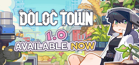 Doloc Town 1.0 Steam&nbsp;Review
